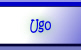 Ugo.