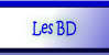 Les BD.